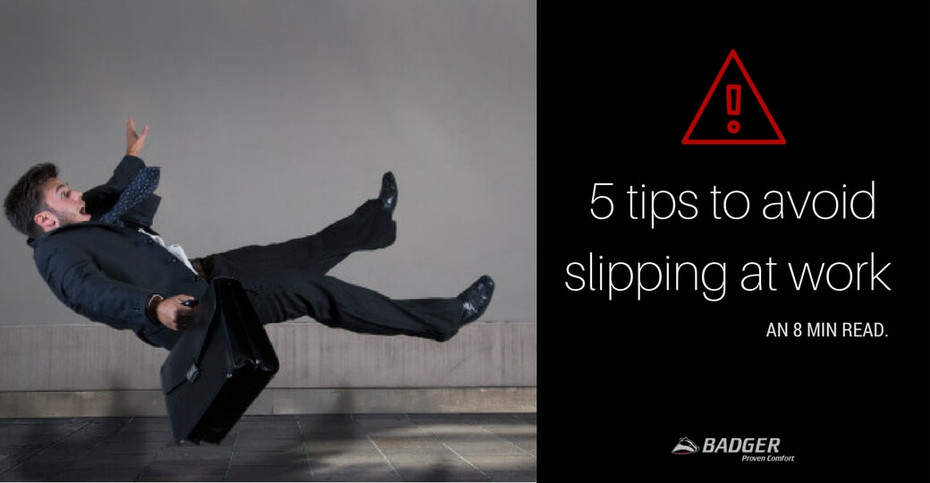 5 TIPS TO AVOID SLIPPING AT WORK