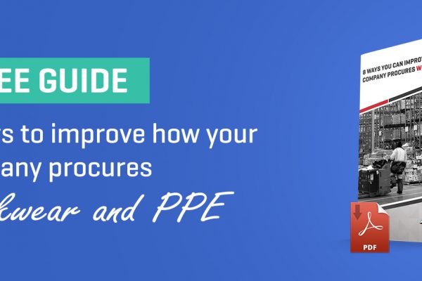 FREE Guide_ PPE Purchasing 101, 8 ways to improve how your company procures workwear and PPE