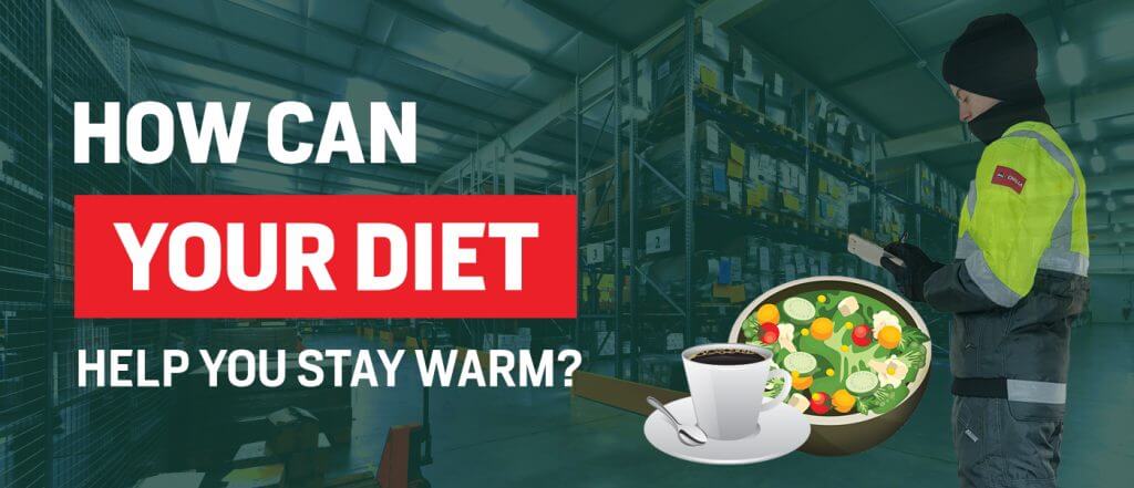 how can your diet help you stay warm?